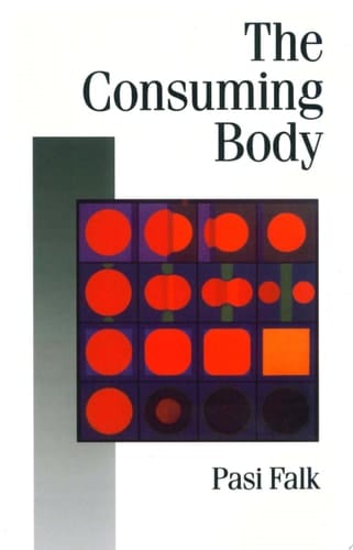 The Consuming Body