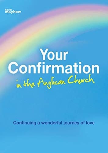 Your Confirmation in the Anglican Church