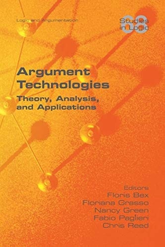 Argument Technologies Theory, Analysis, and Applications
