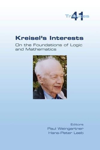 Kreisel's Interests On the Foundations of Logic and Mathematics