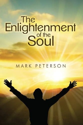 The Enlightenment of the Soul