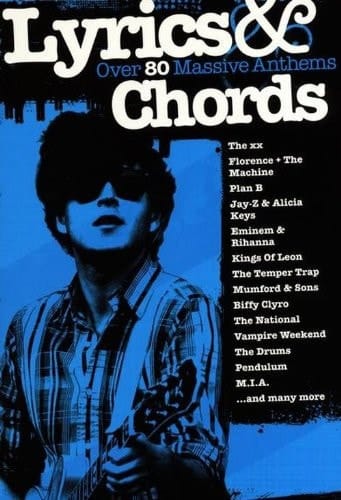 Lyrics and Chords Over 80 Massive Anthems