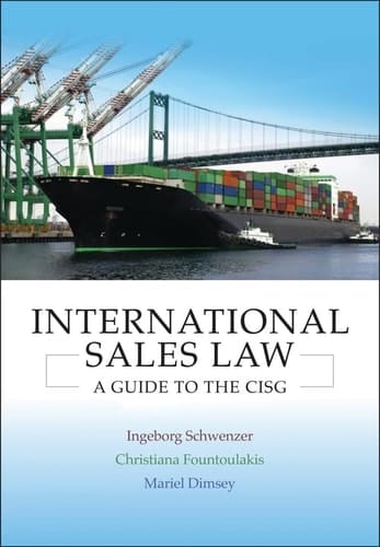 International Sales Law A Guide to the CISG