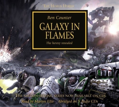 Galaxy in Flames: The Heresy Revealed (Horus Heresy)