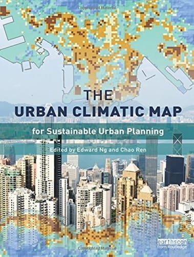 The Urban Climatic Map A Methodology for Sustainable Urban Planning