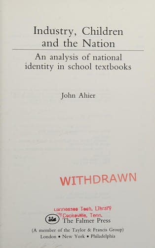 Industry, Children and the Nation: An Analysis of National Identity in School Textbooks