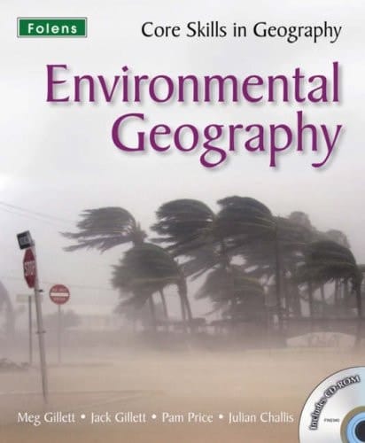 Environmental Geography (Core Skills in Geography)
