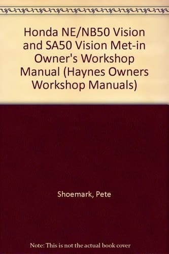 Honda NE/NB50 Vision & SA50 Vision Met-in Owners Workshop Manual
