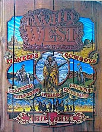 The Wild West
