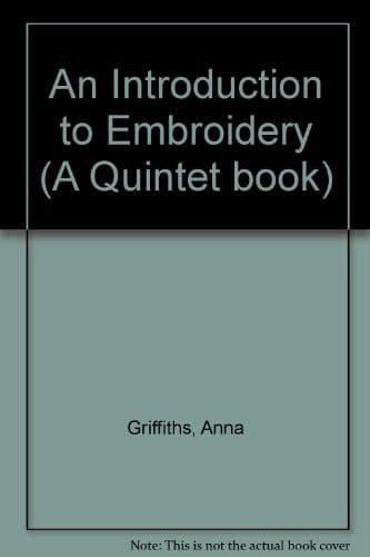 An Introduction to Embroidery