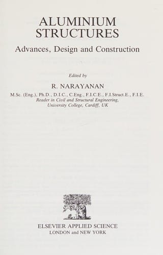 Aluminum Structures: Advances, Design and Construction