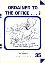 Ordained to the Office ...?