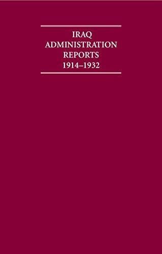 Iraq Administration Reports 1914-1932: 1920