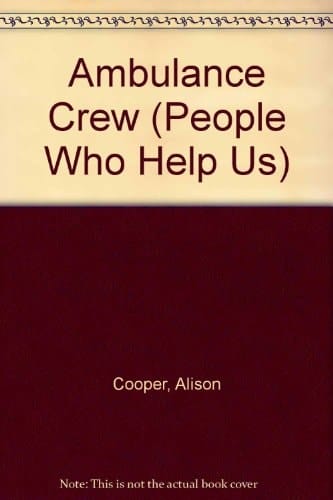 Ambulance Crew