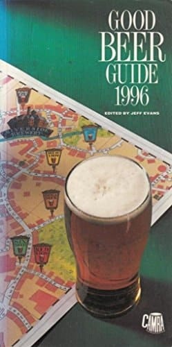 The Good Beer Guide 1996