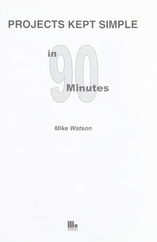 Projects Kept Simple in 90 Minutes