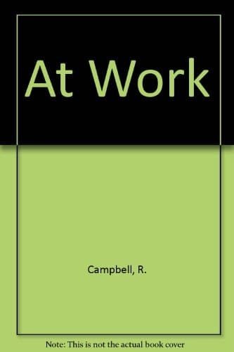 At Work A First Word and Picture Book