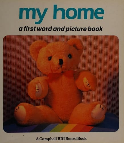 My Home A First Word and Picture Book