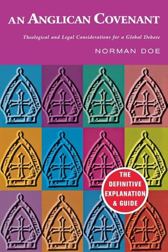 An Anglican Covenant Theological and Legal Considerations for a Global Debate