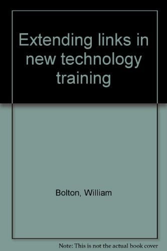 Extending Links in New Technology Training An Example Based on the Evaluation of the DTI Pilot Scheme for IT Skills Updating in FE Colleges