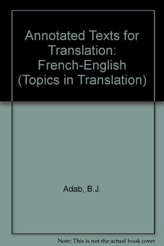 Annotated Texts for Translation French-English
