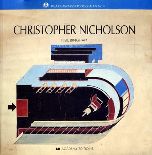 Christopher Nicholson - RIBA Drawings Monographs No. 4 (Royal Inst. British Architects (RIBA) Drawings/Mon)