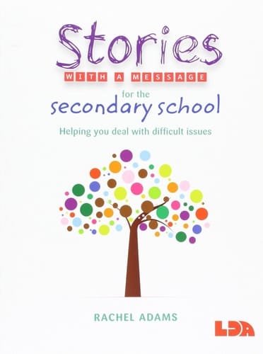 Stories with a Message for the Secondary School