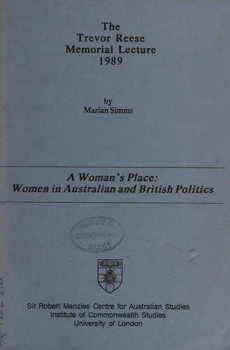 A Woman's Place Women in Australian and British Politics