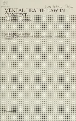 Mental Health Law in Context: Doctor's Orders (Medico-Legal Series)