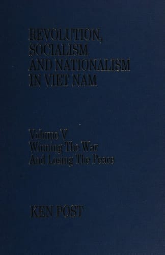 Revolution, Socialism, and Nationalism in Viet Nam