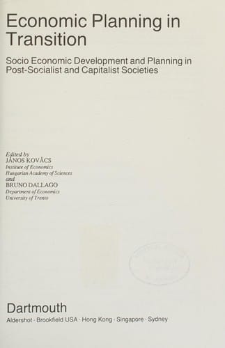 Economic Planning in Transition: Socio Economic Development and Planning in Post-Socialist and Capitalist Societies