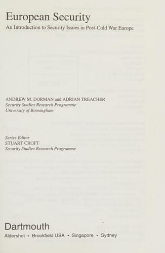 European Security: An Introduction to Security Issues in Post-Cold War Europe (Issues in International Security Series)
