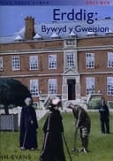 Erddig Bywyd y Gweision