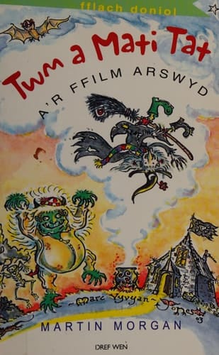 Twm a Mati Tat A'r Ffilm Arswyd