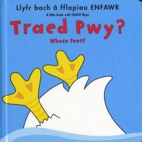 Traed Pwy?/Whose Feet?