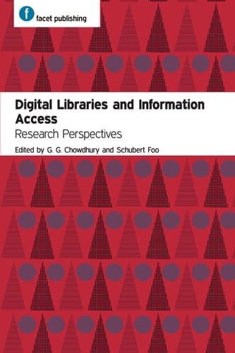 Digital Libraries and Information Access Research Perspectives