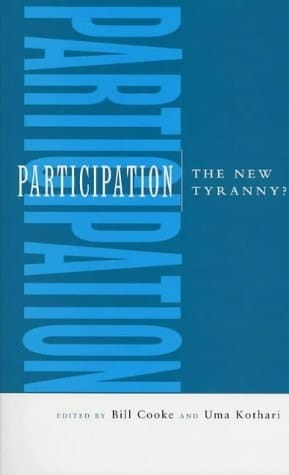 Participation: The New Tyranny?