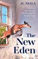The New Eden: Life in Human Landscapes