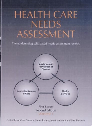 Health Care Needs Assessment The Epidemiologically Based Needs Assessment Reviews