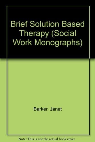 Brief Solution Based Therapy
