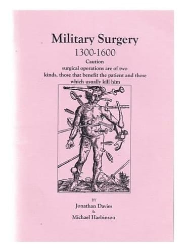 Military Surgery, 1300-1600