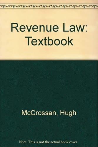 Revenue Law, 1993-94 Textbook