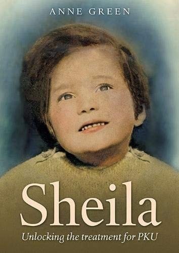 Sheila Unlocking the Treatment for PKU