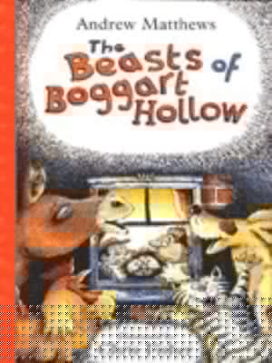 The Beasts Of Boggart Hollow