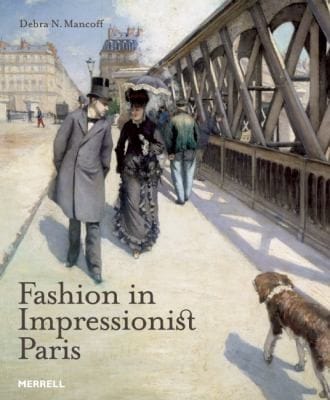 Fashion In Impressionist Paris