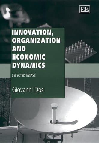 Innovation, Organization and Economic Dynamics: Selected Essays
