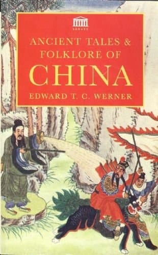 Ancient Tales & Folklore of China