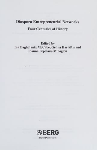 Diaspora Entrepreneurial Networks: Four Centuries of History (Business, Culture and Change)