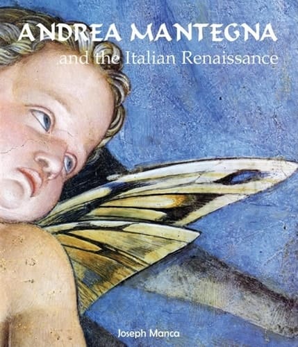 Andrea Mantegna: And the Italian Renaissance (Temporis)