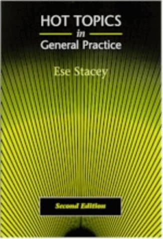 Hot Topics in General Practice